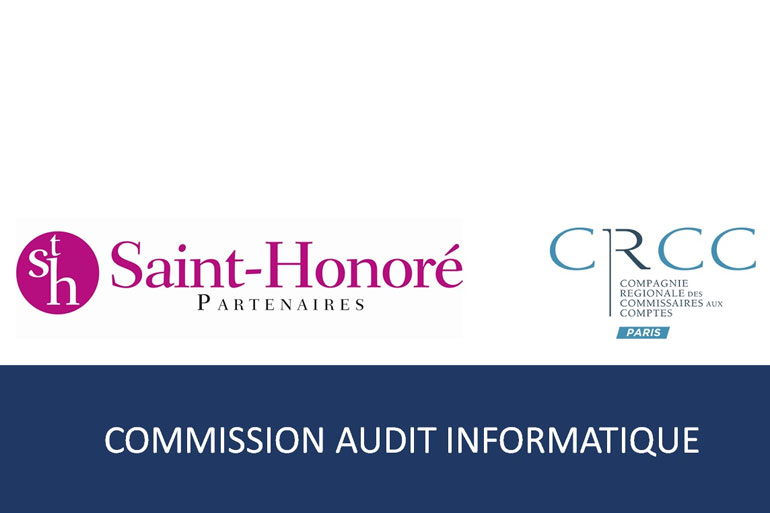 SAINT-HONORE PARTENAIRES participe à la rédaction des deux nouveaux guides d’audit informatique publiés par la CRCC de Paris